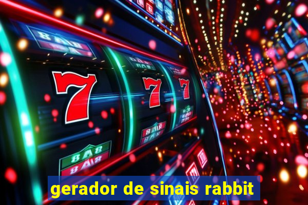 gerador de sinais rabbit